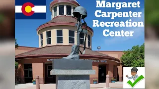 Margaret Carpenter Recreation Center - Colorado Vacation 2022