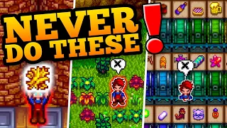 12 Things You Should NEVER Do In Stardew Valley