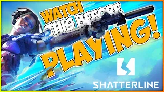 SHATTERLINE Starter Guide - Everything You Need To Know!