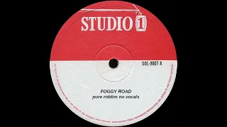 Foggy Road Dub No Vocal