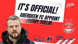 Aberdeen FC Jimmy Thelin announcement special