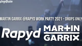 Martin Garrix @Rapyd Work Party 2021 - Drops Only