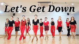 Let's Get Down LineDance/토요영상반 신촌 1~3시/중급라인댄스 /Choreo: Debbie Rushton, Chris Jacques/신촌라인댄스