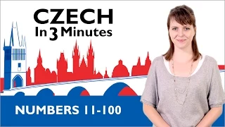 Learn Czech - Numbers 11-100 - Czech in Three Minutes