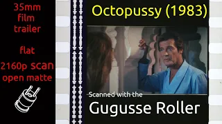 Octopussy (1983) 35mm film trailer, flat open matte, 2160p