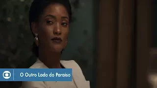 O Outro Lado do Paraíso: capítulo 37 da novela, terça, 05 de dezembro, na Globo