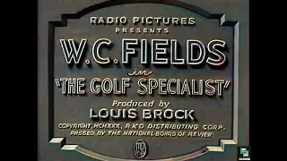 The Golf Specialist 1930, Colorized, W. C. Fields, Comedy, Short