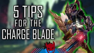 5 CHARGE BLADE TIPS | Monster Hunter World Iceborne