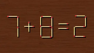 Move only 1 stick to make equation correct | Matchstick Puzzle