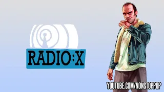 Radio X [Grand Theft Auto: San Andreas]