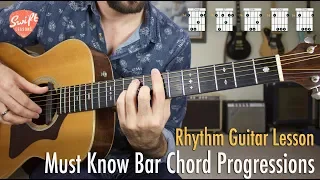 Must Know Bar Chord Progressions for Guitar!