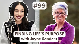 How to Find a Career that You Love with Jayne Sanders #99