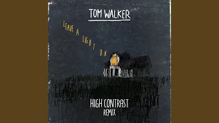 Leave a Light On (High Contrast Remix)