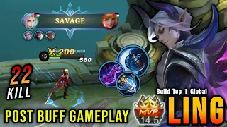 22 Kills!! Ling Post Buff Gameplay (AUTO SAVAGE) - Build Top 1 Global Ling ~ MLBB