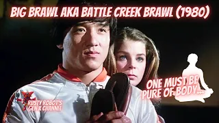 Rusty Robot - Gen X Channel - Big Brawl (1980) aka Battle Creek Brawl - One must be pure of body