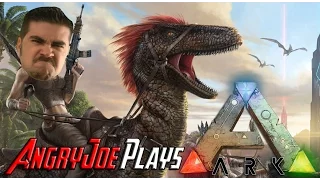 AngryJoe Plays ARK: Survival Evolved