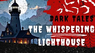 The Whispering Lighthouse A Mystery