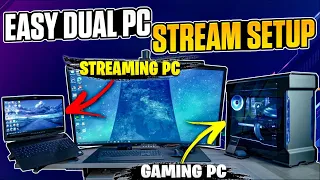 DUAL PC STREAMING SETUP like your FAVORITE STREAMER | STEP BY STEP GUIDE