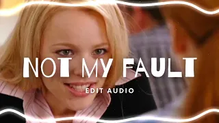 EDIT AUDIO // NOT MY FAULT (Reneé Rapp & Megan Thee Stallion)