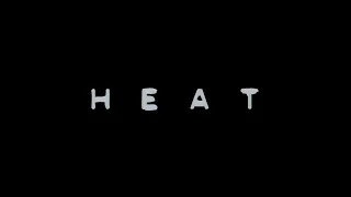 Heat - Opening Titles