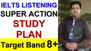 IELTS LISTENING SUPER STUDY PLAN 2023 BY ASAD YAQUB