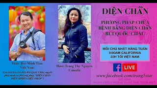 #10 Livestream Diện Chẩn 2020: Huyệt số 1 (lịch sử, tác dụng) - rối loạn nhịp tim, đau dạ dày