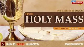 Holy Mass ( English ) | Holy Mass | 09-JULY-2022 | Logos Retreat Centre, Bangalore