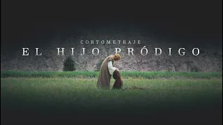 El hijo pródigo (Cortometraje)