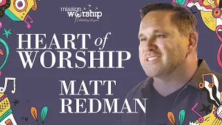 Matt Redman talks on the Heart of Worship.