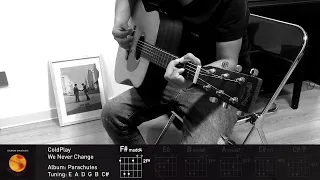 We Never Change - ColdPlay Acoustic Guitar  Cover