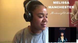 Melissa Manchester- Midnight Blue | REACTION!!!