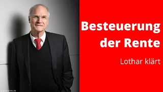 Besteuerung der Rente: Lothar Binding klärt | vorwärts