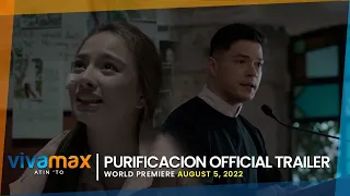 Purificacion | Official Trailer | Vivamax