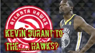 Kevin Durant to the Atlanta Hawks? Why it's not as farfetched as you may think 🤔