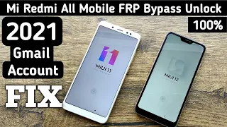 Mi Redmi All Mobile FRP Bypass Unlock Google Gmail Account FIX New Method 2021