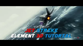 Video Copilot JET STRIKE Tutorial ll Element 3D ll After Effect