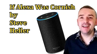 If Alexa Was Cornish