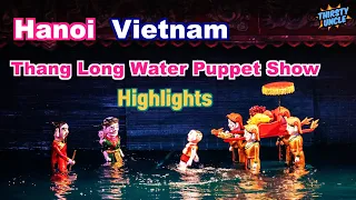 HANOI -Thang Long Water Puppet Show Highlights -Direct cam