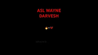 ASL WAYNE - DARVESH #aslwayne #aslwaynedarvesh #aslwayne2023