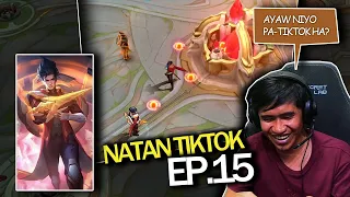 NATAN TIKTOK Ep. 15: Walang Makakapigil sa Tiktok moves ko!