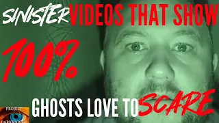 Sinister Paranormal Videos That Show 100% Ghosts Love To Scare: CAUTION