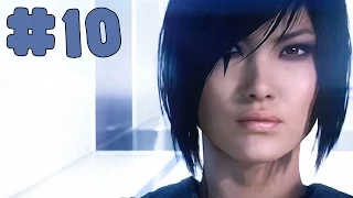 Mirror's Edge Catalyst - Walkthrough - Part 10 - Mischief Maker (PC HD) [1080p60FPS]