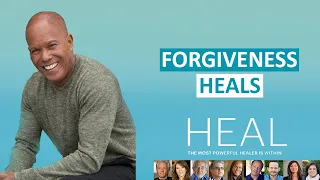 Michael Beckwith - Forgiveness Heals (HEAL Documentary)