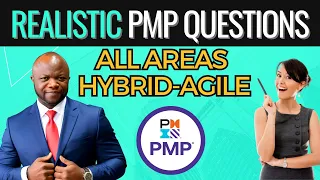 250 Hybrid-Agile Predictive & Scrum PMP Exam Questions Non-Stop (All PMBOK Areas)