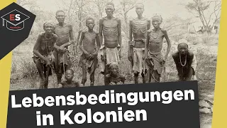 Lebensbedingungen in den Kolonien - Verwaltung, Bildung, Gesundheit - Kolonien einfach erklärt!