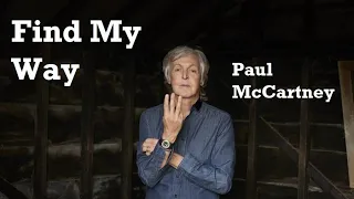 Paul McCartney-Find My  Way (McCartney III Instrumental)