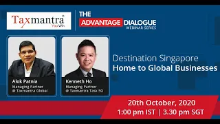 TM Advantage Webinar - Destination Singapore - Home to Global Businesses