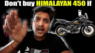 DO NOT BUY ADV like HIMALAYAN 450 IF | Himalayan 450 or Himalayan 452