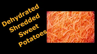 Dehydrated Sweet Potatoes