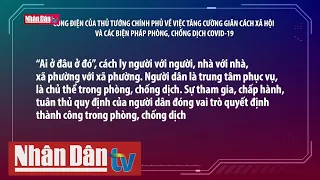 Công điện về việc tăng cường giãn cách xã hội và các biện pháp phòng, chống dịch Covid-19